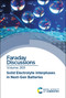 Solid Electrolyte Interphases in Next-Gen Batteries (Faraday Discussion) by Royal Society of Chemistry, 9781837073801