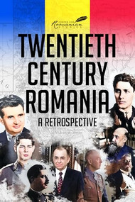 Twentieth Century Romania (A Retrospective) by Kurt Treptow, 9781592113323