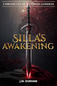 Silla's Awakening by J.M. Durham, 9781592114337