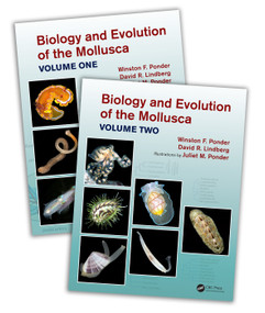 Biology and Evolution of the Mollusca by Winston Frank Ponder, David R. Lindberg, Juliet Mary Ponder, 9781032400310