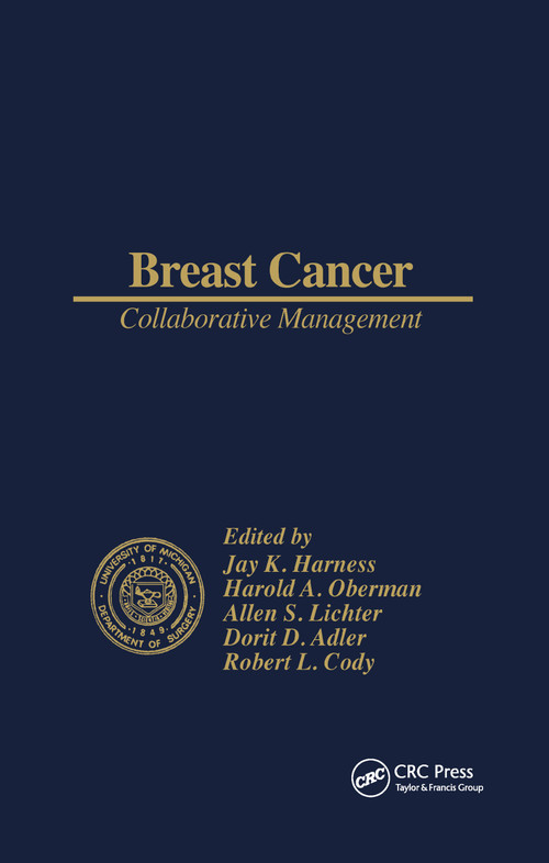 Breast Cancer Collaborative Management by J.K. Harness, 9780873711067
