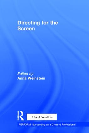 Directing for the Screen by Anna Weinstein, 9781138945029