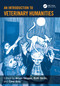 An Introduction to Veterinary Humanities by Alison Skipper, Ruth Serlin, Carol Gray, 9781032437248
