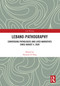 Lebano-Pathography (Converging Pathologies and Lived Narratives Since August 4, 2020) by Sleiman El Hajj, 9781032740058