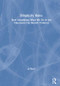 Simplicity Rules (How Simplifying What We Do in the Classroom Can Benefit Children) by Jo Facer, 9781138488632