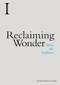 Reclaiming Wonder (After the Sublime) by Genevieve Lloyd, 9781474433105