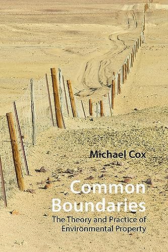 Common Boundaries (The Theory and Practice of Environmental Property) by Michael Cox, 9781788214711