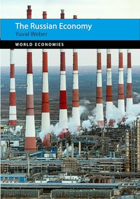 The Russian Economy by Yuval Weber, 9781788210270