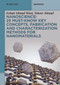 Nanoscience: 25 Must-Know Key Concepts, Fabrication and Characterization Methods for Nanomaterials by Irshad Ahmad Wani, Tokeer Ahmad, 9783111554525