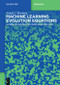 Machine Learning Evolution Equations (Inverse Reconstruction from Simulated Data) by Joseph L. Shomberg, 9783111705064