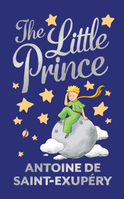 The Little Prince (Deluxe Hardbound Edition) by Anotine De Saint-exupery, 9789358566031