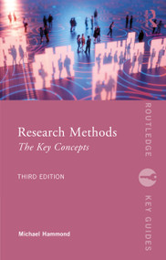 Research Methods (The Key Concepts) by Michael Hammond, 9781041172444
