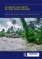 Climate Security in the Indo-Pacific (Variations, Contestations and Convergence of Security Practices) by Mely Caballero-Anthony, Alistair D.B. Cook, 9781041078401
