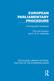 European Parliamentary Procedure by Lord Campion, D.W.S. Lidderdale, 9781041085614