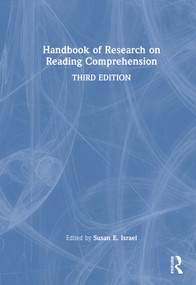 Handbook of Research on Reading Comprehension by Susan E. Israel, 9781041040132
