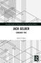Jack Gelber (Consider This) by John Patrick Bray, 9781032868394