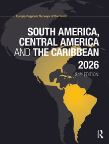 South America, Central America and the Caribbean 2026 by Europa Publications, 9781041058786