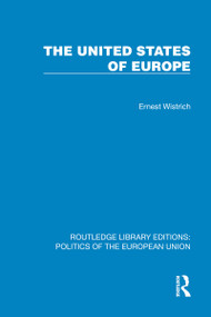 The United States of Europe by Ernest Wistrich, 9781041078982