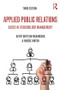 Applied Public Relations (Cases in Stakeholder Management) by Kathy Brittain Richardson, Marcie Hinton, 9780415526593