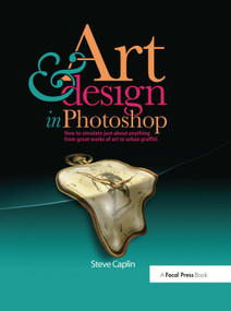 Art and Design in Photoshop by Steve Caplin, 9781138401099