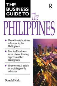 Business Guide to the Philippines by Donald Kirk, 9781138435988
