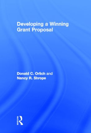 Developing a Winning Grant Proposal by Donald Orlich, Nancy Shrope, 9780415535342