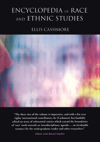 Encyclopedia of Race and Ethnic Studies by Ellis Cashmore, 9780415286749
