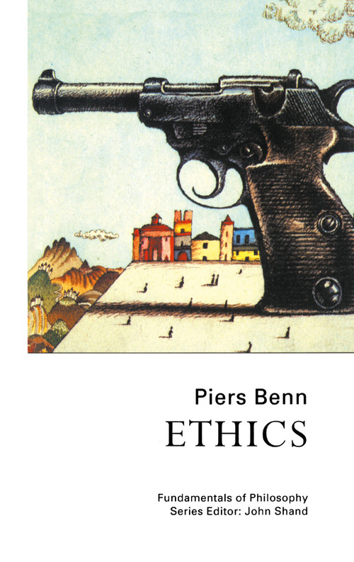 Ethics by Dr Piers Benn, Piers Benn, 9781857286793