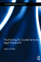 The Evolving EU Counter-terrorism Legal Framework by Maria O'Neill, 9780415557580