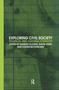 Exploring Civil Society (Political and Cultural Contexts) by Marlies Glasius, David Lewis, Hakan Seckinelgin, 9780415325455