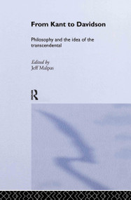 From Kant to Davidson (Philosophy and the Idea of the Transcendental) by Jeff Malpas, 9780415279048