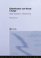 Globalization and Social Change (People and Places in a Divided World) by Diane Perrons, 9780415266956