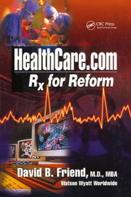 Healthcare.com (Rx for Reform) by David Friend, 9781574442748