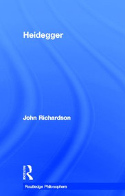 Heidegger by John Richardson, 9780415350709