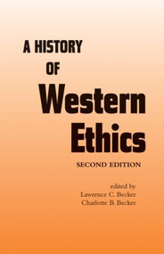 A History of Western Ethics by Charlotte B. Becker, 9780415968249
