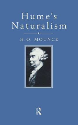 Hume's Naturalism by Howard Mounce, H.O Mounce, 9780415191241