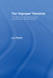 The 'Improper' Feminine (The Women's Sensation Novel and the New Woman Writing) by Lyn Pykett, 9780415049283