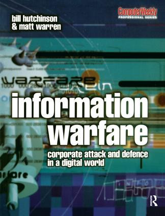Information Warfare by William Hutchinson, Matthew Warren, 9781138435179