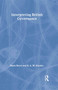 Interpreting British Governance by Mark Bevir, Rod Rhodes, 9780415304511