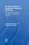 An Introduction to Qualitative Research Synthesis (Managing the Information Explosion in Social Science Research) by Claire Howell Major, Maggi Savin-Baden, 9780415562850