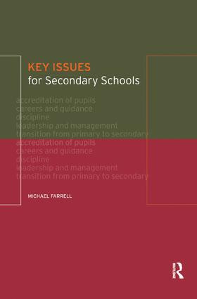 Key Issues for Secondary Schools by Michael Farrell, 9781138179448