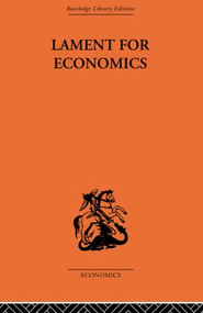 Lament for Economics by Barbara Wooton, 9780415313902