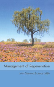 Management of Regeneration (Choices, Challenges and Dilemmas) by John Diamond, Joyce Liddle, 9780415334204