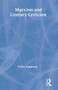 Marxism and Literary Criticism by Terry Eagleton, 9780415285834