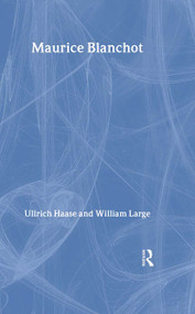 Maurice Blanchot by Ullrich Haase, William Large, 9780415234955