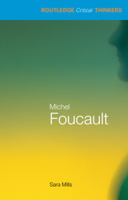 Michel Foucault by Sara Mills, 9780415245685