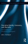 Narrative Identity, Autonomy, and Mortality (From Frankfurt and MacIntyre to Kierkegaard) by John J. Davenport, 9780415894135