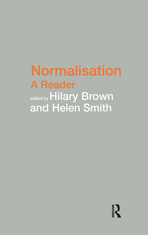 Normalisation (A Reader) by Hilary Brown, Helen Smith, 9781138157187