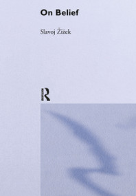 On Belief by Slavoj Zizek, 9780415255318
