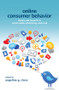 Online Consumer Behavior (Theory and Research in Social Media, Advertising and E-tail) by Angeline Close Scheinbaum, 9781848729698